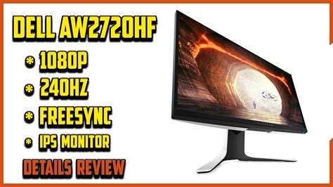 Dell AW2720HF Review: 1080p 240Hz IPS FreeSync Gaming Monitor - YouTube