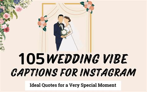 105 Sweetest Wedding Vibes Captions for Instagram - Ideal Quotes for a ...