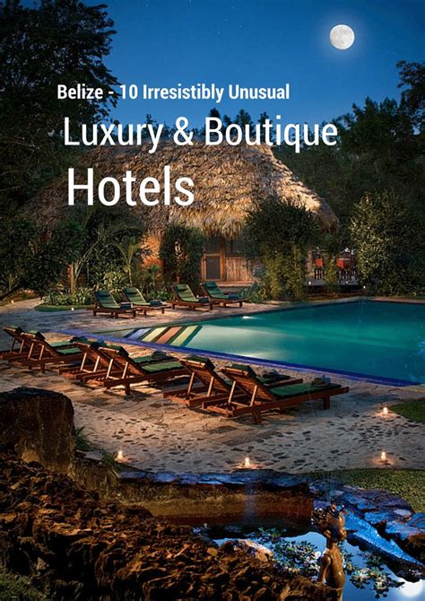 Belize - 10 Irresistibly Unusual Luxury and Boutique Hotels | Lieux de ...