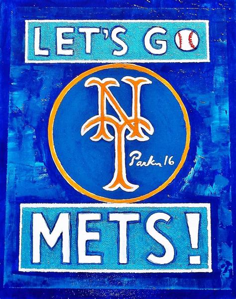 Let's Go Mets Painting by Donald Parker - Pixels