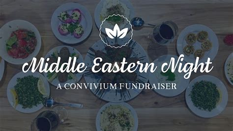 Middle Eastern Night : A Convivium Fundraiser, Convivium Urban ...