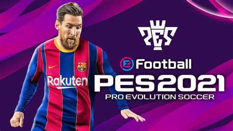 eFootball PES 2021 Apk + Mod (Latest) Android