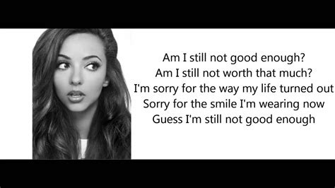 Little Mix - Good Enough (Lyrics+Pictures)