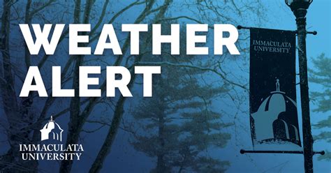 Weather Alert - Immaculata University