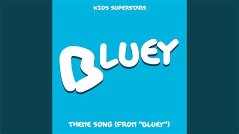 Bluey Theme Song (From "Bluey") - YouTube