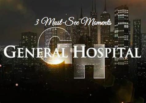 General Hospital Spoilers: 3 Must-See GH Moments Week Of November 21 ...