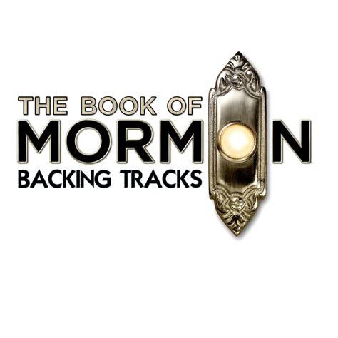 The Book Of Mormon - Backing Tracks | Songs Of The Stage