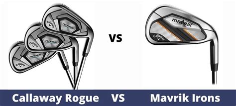 Callaway Mavrik vs. Callaway Rogue Irons Review & Specs 2023 - The Expert Golf Website