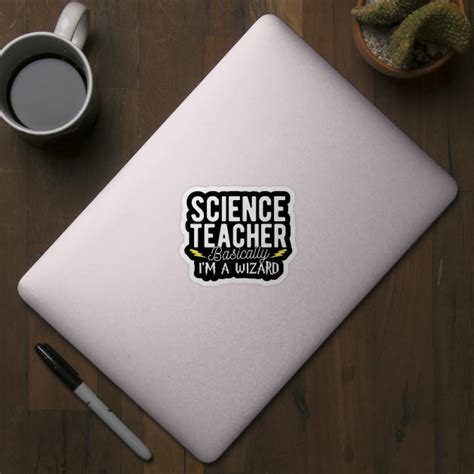 Science Teacher - Science Teachers - Sticker | TeePublic