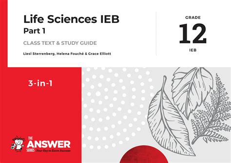 The Answer Series Gr 12 Life Sciences 3-in-1 IEB Book 1 ISBN 9781920686567 – Amanda Johnson & Co ...