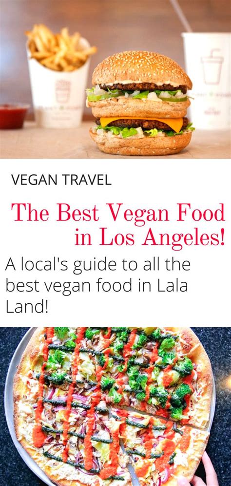 20 Best Vegan Restaurants in Los Angeles California