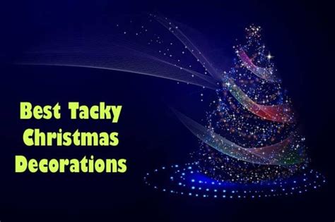 Top 26 Tacky Christmas Decoration Ideas | Tacky Living