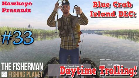 The Fisherman - Fishing Planet: Blue Crab Island - Daytime Trolling!