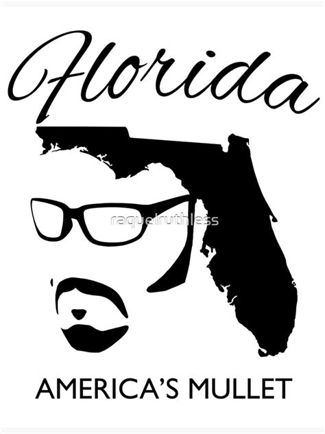 "Florida, America’s Mullet" Poster for Sale by raquelruthless | Redbubble