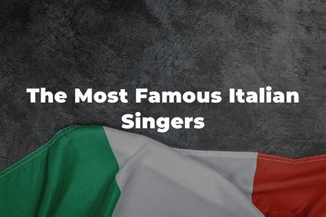 Famous Italian Singers