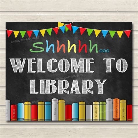 Shhh Welcome Library School Sign Classroom Decor School