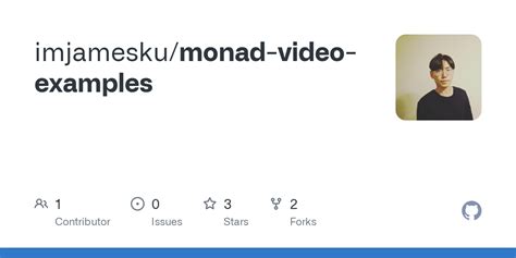 GitHub - imjamesku/monad-video-examples