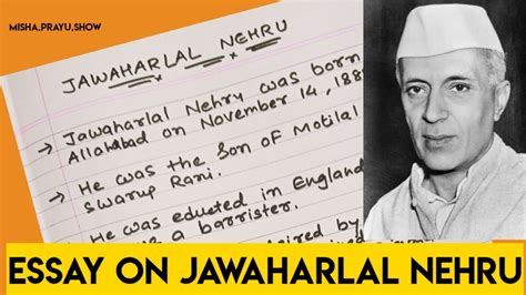 Essay and speech on Jawaharlal Nehru in English | 10 lines About Jawaharlal Nehru in English ...