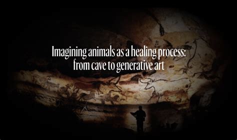 Imagining animals as a healing process: from cave to generative art | by Elena Goldberg | Where ...