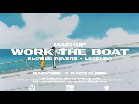 Aaliyah x Rihanna (Mashup) - work the boat ( slowed reverb + legenda ...