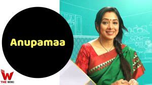 Anupamaa (Star Plus) Serial Cast, Timings, Story, Real Name, Wiki & More