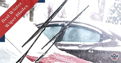 Best Winter Wiper Blades 2023 (Reviews & Buying Guide)