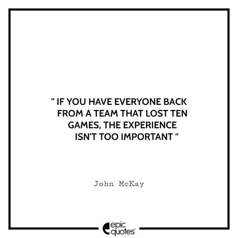 10 Witty Quotes by The Most Legendary Football Coach, John Mckay