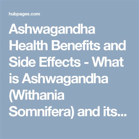 Ashwagandha Health Benefits and Side Effects - What is Ashwagandha ...