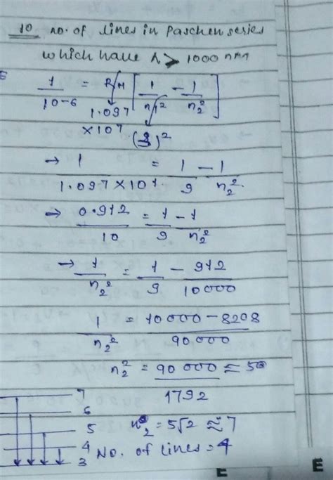 determine the number of lines in paschen series which have a wavelength greater than 1000 nm ...