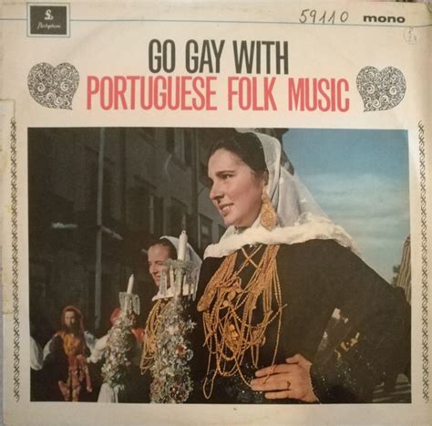 Go Gay With Portuguese Folk Music (Vinyl) | Discogs