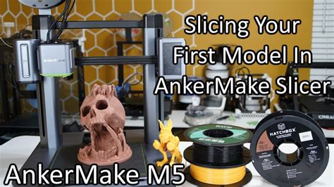 AnkerMake M5 For Beginners 5: Slicing Your First Model In AnkerMake Slicer - YouTube