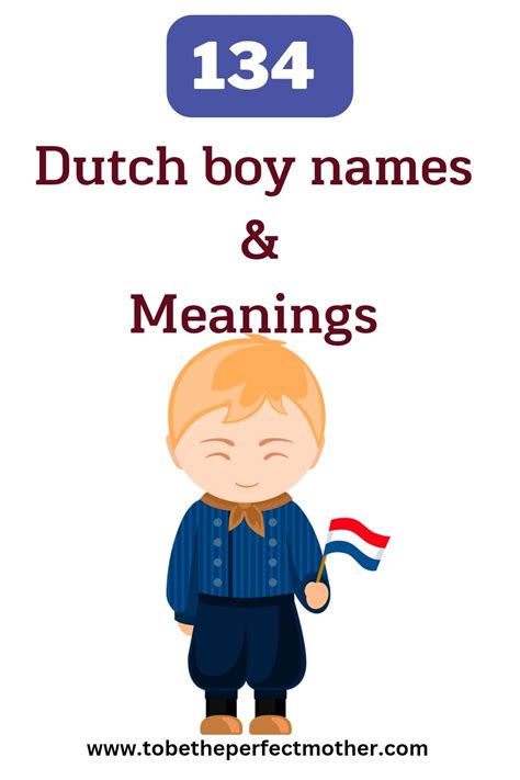 134 Dutch Boy Names with Meanings