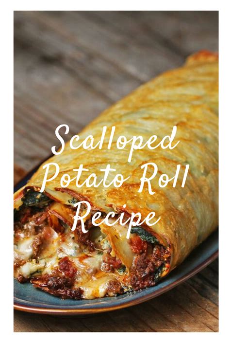 Scalloped Potato Roll Recipe - The Best Kitchen