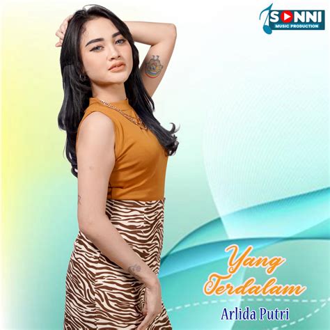 Yang Terdalam - Single by Arlida Putri | Spotify