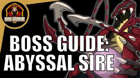 OSRS Abyssal Sire Boss Guide For Noobs - YouTube