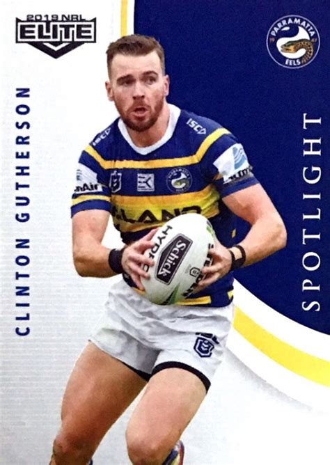 2019 NRL ELITE CLINTON GUTHERSON PARRAMATTA EELS SPOTLIGHT CARD