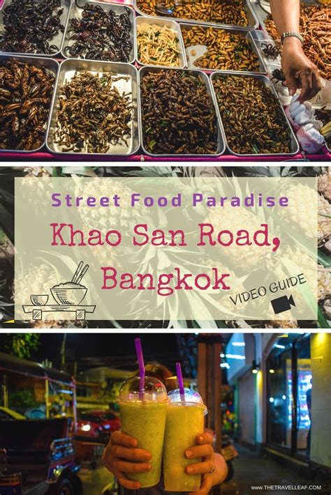 Street Food Paradise - Khao San Road, Bangkok | The Travel Leaf