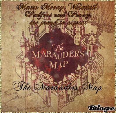 Messrs Moony, Wormtail, Padfoot and Prongs are proud to present The Marauders Map. Picture ...