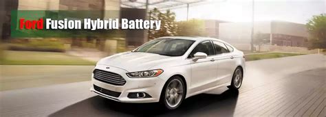 Ford Fusion Hybrid Battery