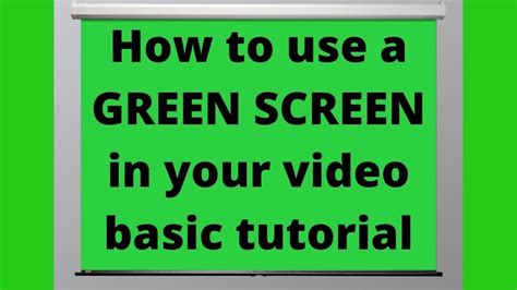 How to use a GREEN SCREEN in your video basic quick simple tutorial ...