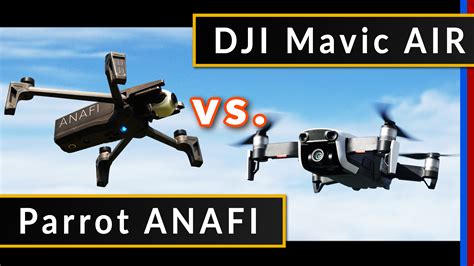 Vergleich: DJI Mavic Air vs. Parrot Anafi Drohne