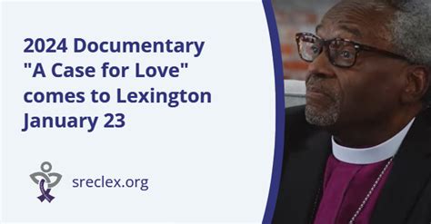 Documentary A Case for Love comes to Lexington January 23 2024 - St. Raphael Episcopal Church