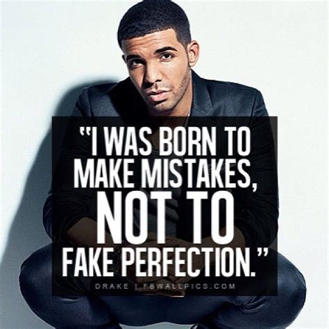 Pin by Sparkle Diva on Drake's Love Quotes... | Drake quotes, Mistake quotes, Life quotes deep