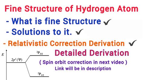 Fine Structure of Hydrogen atom - Relativistic correction derivation ...