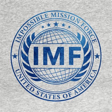 IMF - IMPOSSIBLE MISSION FORCE design on @TeePublic! IMF, Mission Impossible, Fallout, Rogue ...