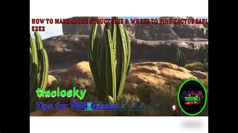 Ark Scorched Earth Cactus Sap Farming : Cactus sap scorched earth official ark survival evolved ...