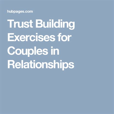 Trust Building Exercises for Couples in Relationships | Couples therapy ...