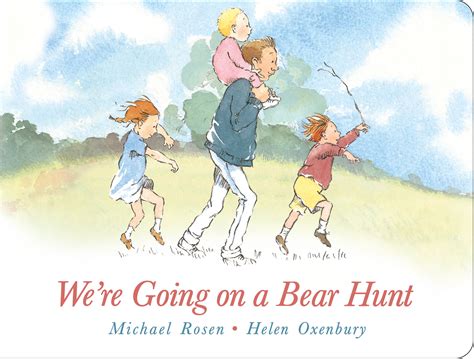 We're Going on a Bear Hunt | Book by Michael Rosen, Helen Oxenbury | Official Publisher Page ...