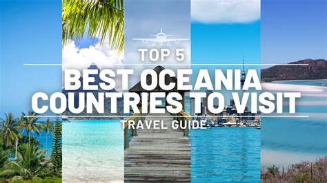 TOP 5 | BEST OCEANIA COUNTRIES TO VISIT | ULTIMATE TRAVEL GUIDE - YouTube