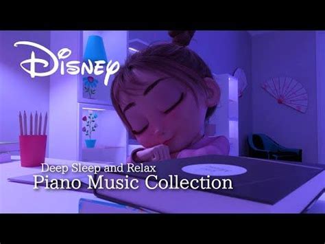 Disney Deep Sleep and Relax Piano Music Collection (No Mid-roll Ads) - YouTube Naptime Music ...